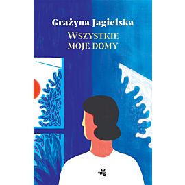 Wszystkie moje domy