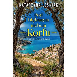 Pod błękitnym niebem Korfu