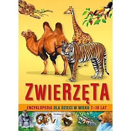 Encyklopedia dla dzieci w wieku 7-10 lat. Zwierzęta