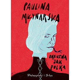 Okrutna jak Polka (e-book)