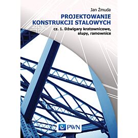Projektowanie konstrukcji stalowych