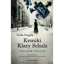 Kroniki Klary Schulz. Grande finale