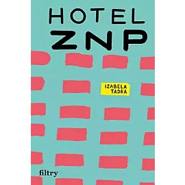 Hotel ZNP