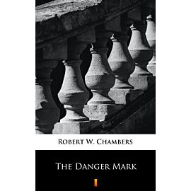 The Danger Mark (e-book)