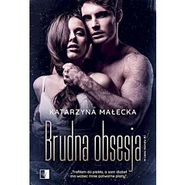 Brudna obsesja. W cieniu kłamstw. Tom 2