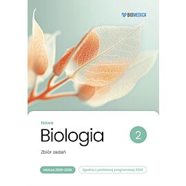 Biologia zbiór zadań matura 2026-2028 tom 2