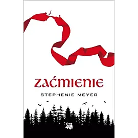 Zaćmienie. Saga zmierzch. Tom 3 wyd. 2024