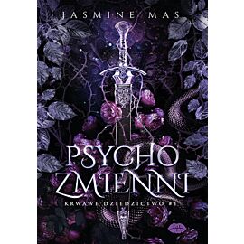 Psychozmienni. Krwawe dziedzictwo #1 (e-book)