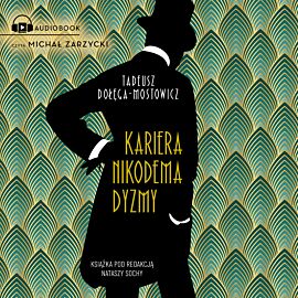 Kariera Nikodema Dyzmy (audiobook MP3)