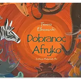 Dobranoc afryko