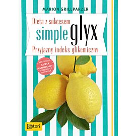Dieta z sukcesem. Simple glyx. Przyjazny indeks glikemiczny