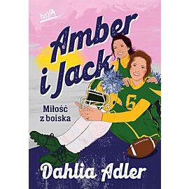 Amber i Jack. Miłość z boiska (e-book)
