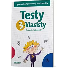 Testy 3-klasisty ćwiczenia i odpowiedzi