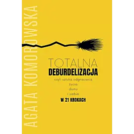 Totalna deburdelizacja