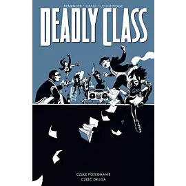 Deadly Class - 12 - Czułe pożegnanie cz. 2