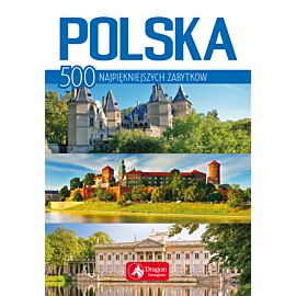 Polska 500 najpiękniejszych zabytków