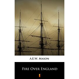 Fire Over England (e-book)