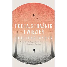 Poeta, strażnik i więzień
