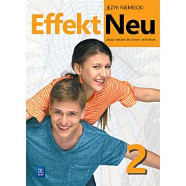 Nowe język niemiecki effekt neu zeszyt ćwiczeń część 2 liceum i technikum edycja 2022-2024 184114