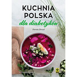 Kuchnia polska dla diabetyków.