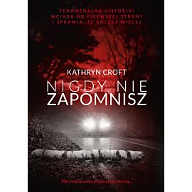 Nigdy nie zapomnisz