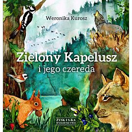 Zielony Kapelusz i jego czereda