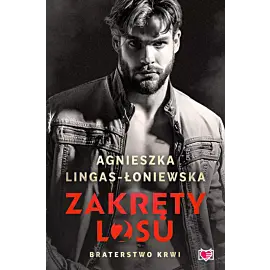 Braterstwo krwi. Zakręty losu. Tom 2