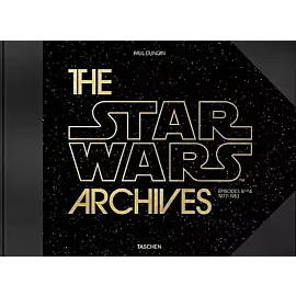 The Star Wars Archives. 1977-1983