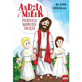 Pierwsza komunia święta. Andzia i Miłek