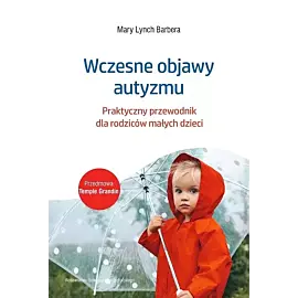 Wczesne objawy autyzmu