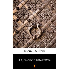 Tajemnice Krakowa (e-book)