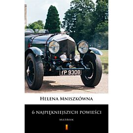 6 najpiękniejszych powieści (e-book)