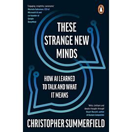 These Strange New Minds