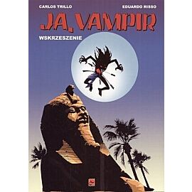 Ja, Vampir - 1 - Wskrzeszenie