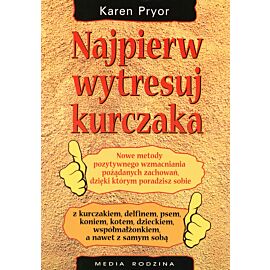 Najpierw wytresuj kurczaka (e-book)