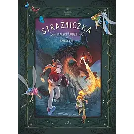 Strażniczka Małych Ludzi - 02 - Smocze łzy