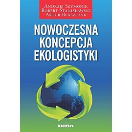 Nowoczesna koncepcja ekologistyki