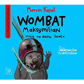 Wombat Maksymilian i misja na dachu świata (audiobook CD)