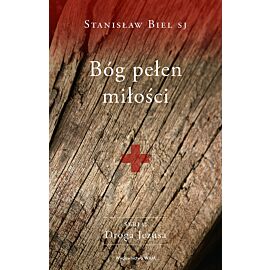 Bóg pełen miłości