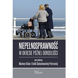 Niepełnosprawność w okresie późnej dorosłości