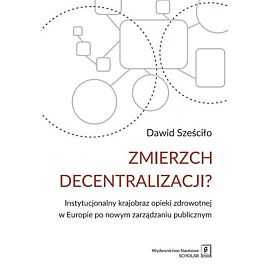 Zmierzch decentralizacji?