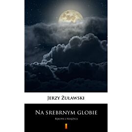 Na srebrnym globie (e-book)