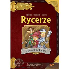 Komiksy paragrafowe - Rycerze #1: Dziennik bohatera