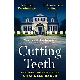 Cutting Teeth