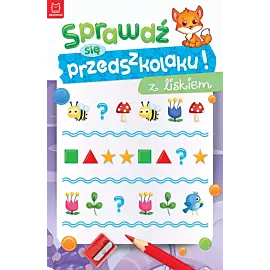 Sprawdź się przedszkolaku! z liskiem