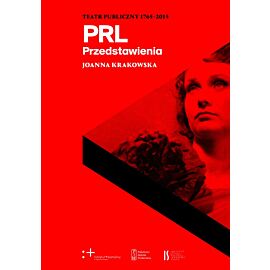 PRL przedstawienia teatr publiczny 1765-2015 + pendrive