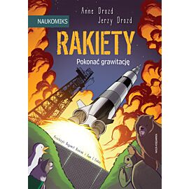 Naukomiks - Rakiety - pokonać grawitację