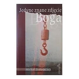 Jedyne znane zdjęcie Boga (e-book)