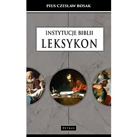 Instytucje Biblii. Leksykon