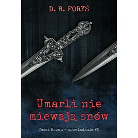 Umarli nie miewają snów - opowiadanie - 02 (e-book)
